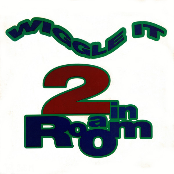 2 In A Room - Wiggle It | SBK Records (12SBK 19)