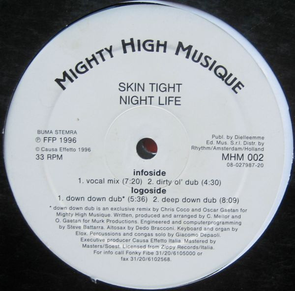 Skin Tight - Night Life | Mighty High Musique (MHM 002)