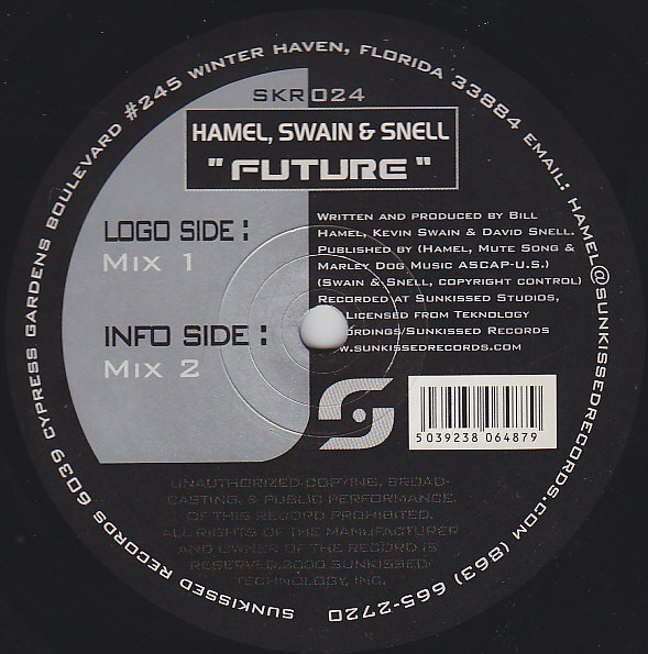 Bill Hamel , Kevin Swain & David Snell - Future | Sunkissed Records (SKR 024) - main