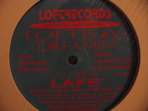 Craig S. Loftis Featuring Lafe - Dreamin' | Loft Records (LOFT-0001) - main