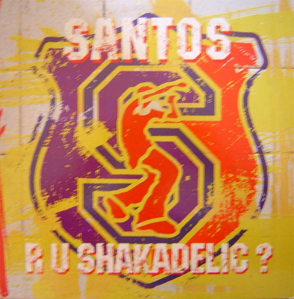 Santos - R U Shakadelic? | Mantra Vibes (MTR 2115L)