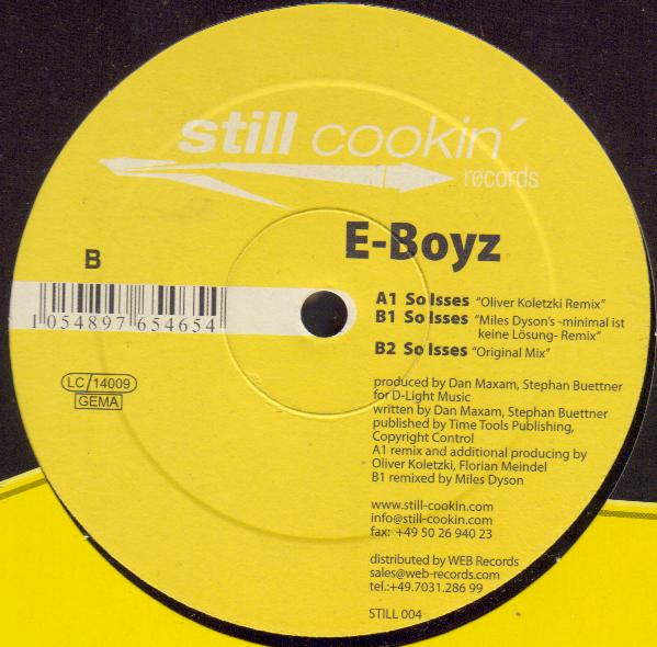 E-Boyz - So Isses | Still Cookin' Records (STILL 004)