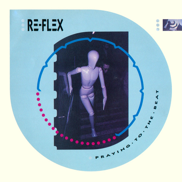 Re-Flex - Praying To The Beat | EMI (12FLEX 3) - main