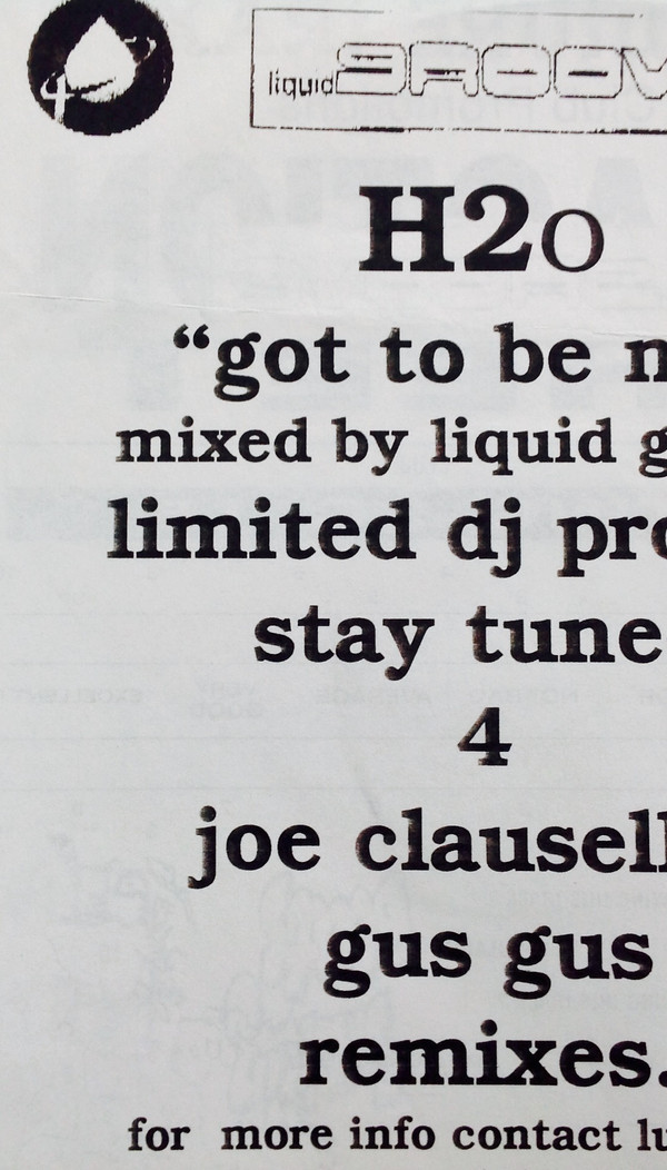 H2O - Got To Be Me | Liquid Groove (GOT01) - 2