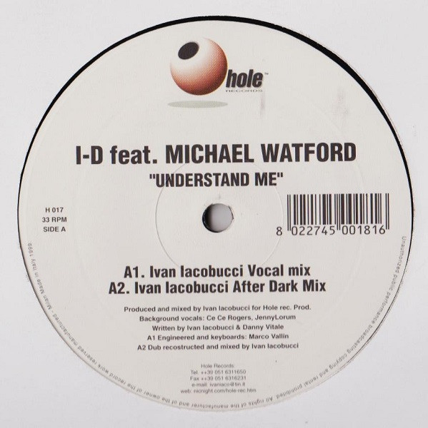 I-D Featuring Michael Watford - Understand Me | Hole (H 017) - main