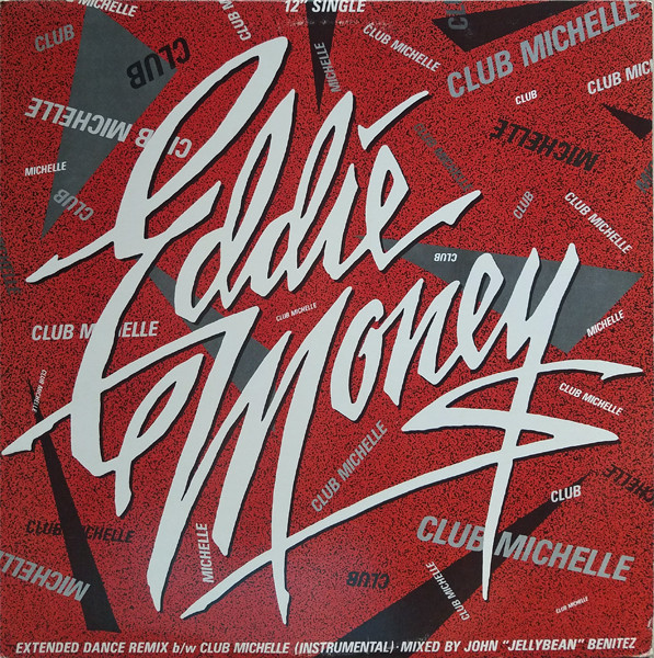 Eddie Money - Club Michelle | Columbia (44-04980) - main