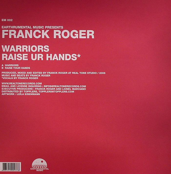 Franck Roger - Warriors / Raise Ur Hands | Earthrumental Music (EM 002) - 2