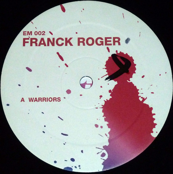 Franck Roger - Warriors / Raise Ur Hands | Earthrumental Music (EM 002) - 3