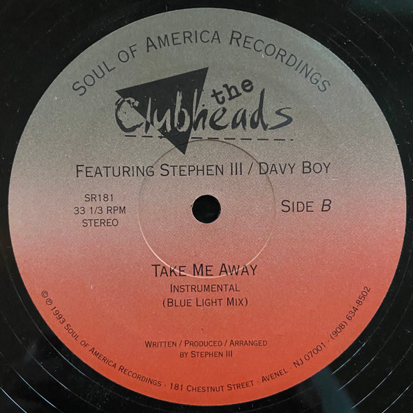 The Clubheads Featuring Davy Boy / Stephen III - Take Me Away | Soul Of America Recordings (SR181) - 2 The Clubheads Featuring Davy Boy / Stephen III - Take Me Away | Soul Of America Recordings (SR181) - 2