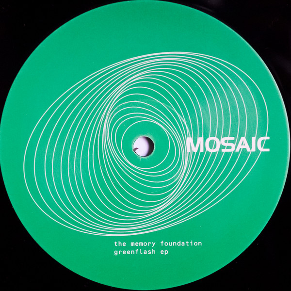 The Memory Foundation - Greenflash EP | Mosaic (MOSAIC012)