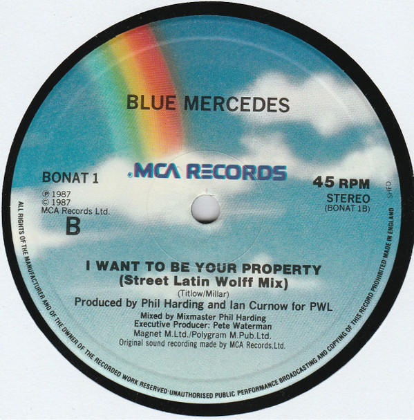 Blue Mercedes - I Want To Be Your Property | MCA Records (BONAT 1) - 4