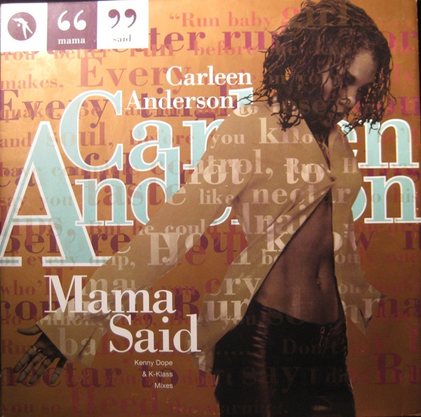 Carleen Anderson - Mama Said | Circa (YRT114)
