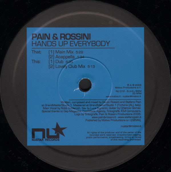 Pain & Rossini - Hands Up Everybody | Nustar Records (NU 012) - 3 Pain & Rossini - Hands Up Everybody | Nustar Records (NU 012) - 3