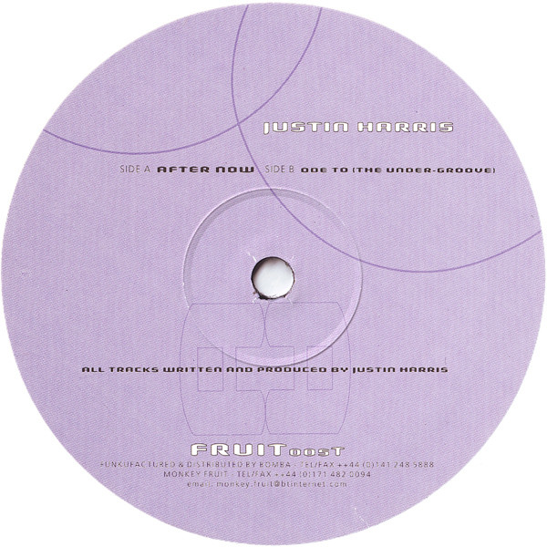 Justin Harris - After Now / Ode To (The Under-Groove) | Monkey Fruit (FRUIT 005 T)