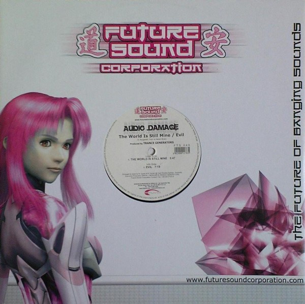 Audio Damage - The World Is Still Mine / Evil | Future Sound Corporation (FTS 049) - main Audio Damage - The World Is Still Mine / Evil | Future Sound Corporation (FTS 049) - main