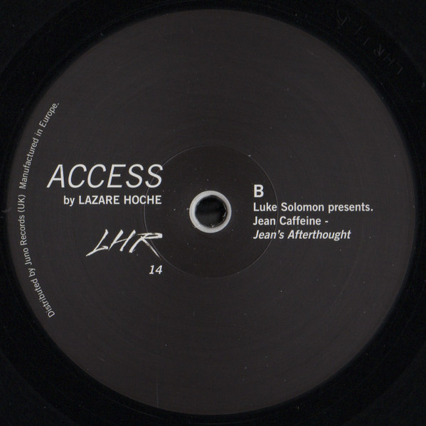 Various - Access | Lazare Hoche Records (LHR14) - 4 Various - Access | Lazare Hoche Records (LHR14) - 4
