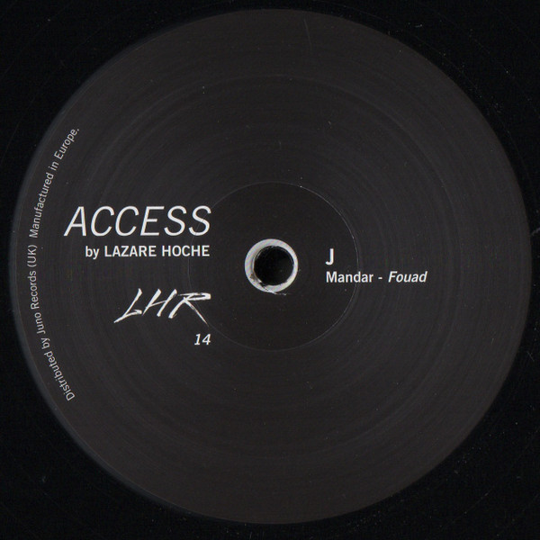 Various - Access | Lazare Hoche Records (LHR14) - 12 Various - Access | Lazare Hoche Records (LHR14) - 12