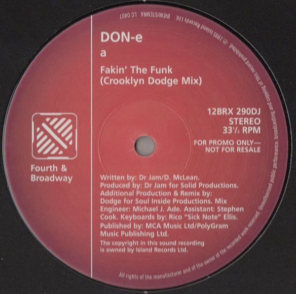 DON-e - Fakin' The Funk (Crooklyn Dodge Mixes) | 4th & Broadway (12 BRX 290 DJ) - 2