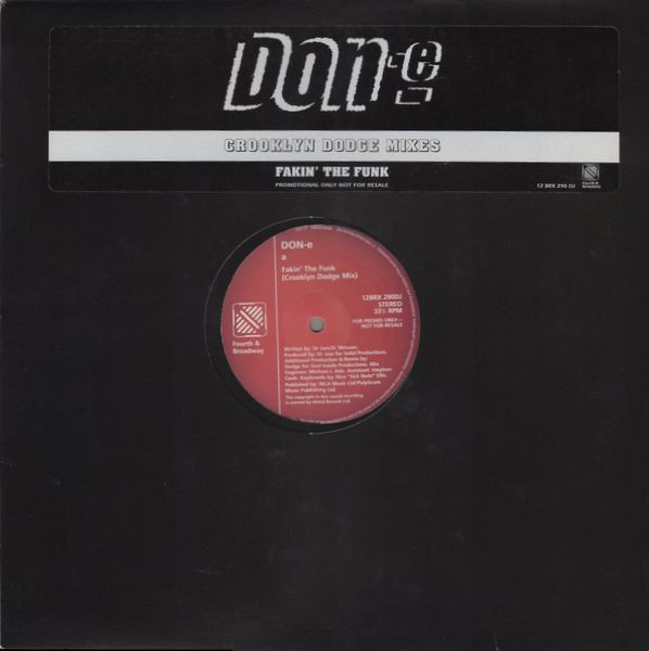 DON-e - Fakin' The Funk (Crooklyn Dodge Mixes) | 4th & Broadway (12 BRX 290 DJ) - main