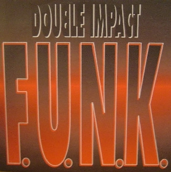 Double Impact - F.U.N.K. | New Meal Power (MP 82/94) - main