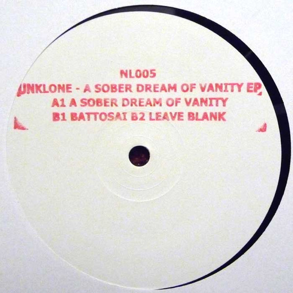 Unklone - A Sober Dream Of Vanity EP | No Logo Music (NL005) - main