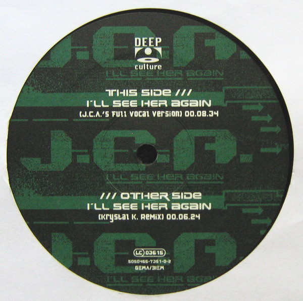 J.C.A. - I'll See Her Again | Deep Culture (5050466-7351-0-2)