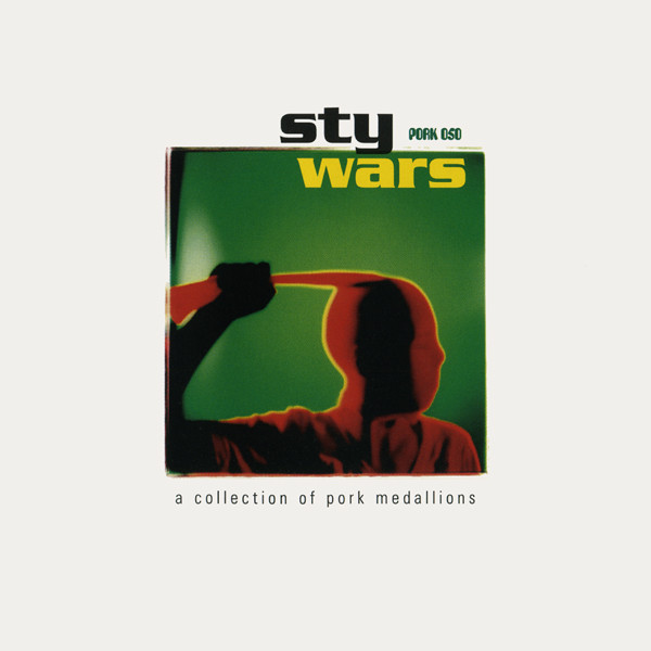 Various - Sty Wars (A Collection Of Pork Medallions) | Pork Recordings (PORK 050)