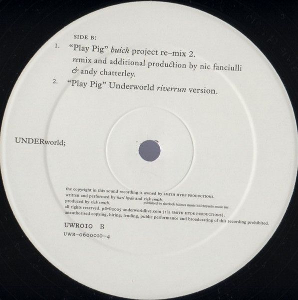Underworld - Play Pig | Underworldlive.com (UWR010) - 4