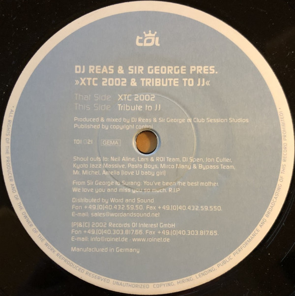 DJ Reas & Sir George - XTC 2002 / Tribute To JJ | Trax Of Interest (TOI 021)