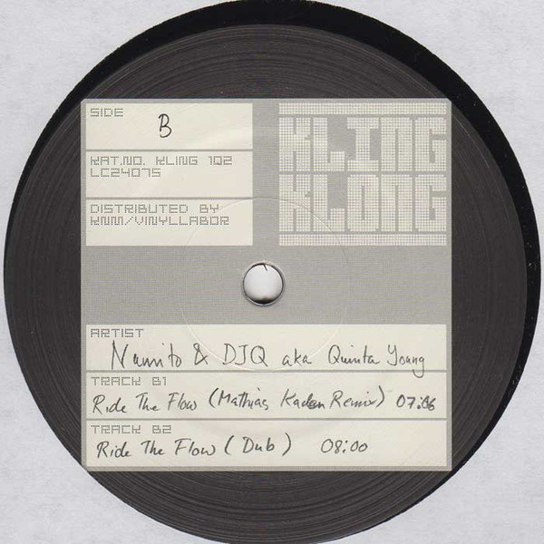 Namito & DJ Q Aka Quinta Young - Ride The Flow | Kling Klong (KLING 102) - 3 Namito & DJ Q Aka Quinta Young - Ride The Flow | Kling Klong (KLING 102) - 3