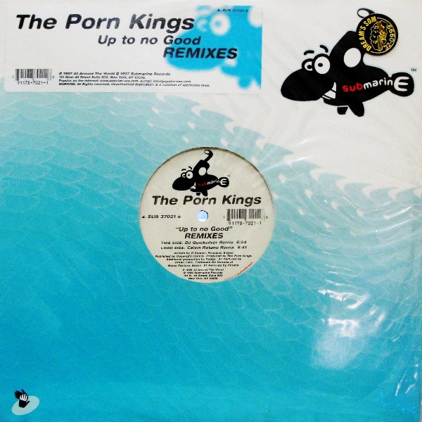 Porn Kings - Up To No Good  (Remixes) | Submarine (SUB 37021)