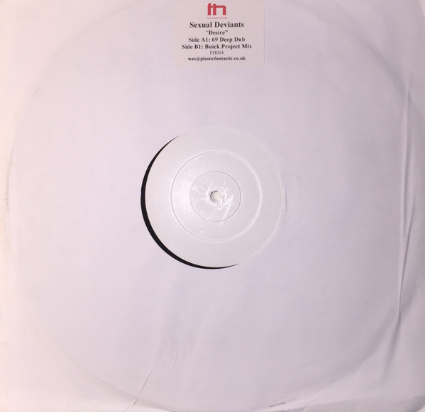 Sexual Deviants - Desire | Fantastic House (FH004)