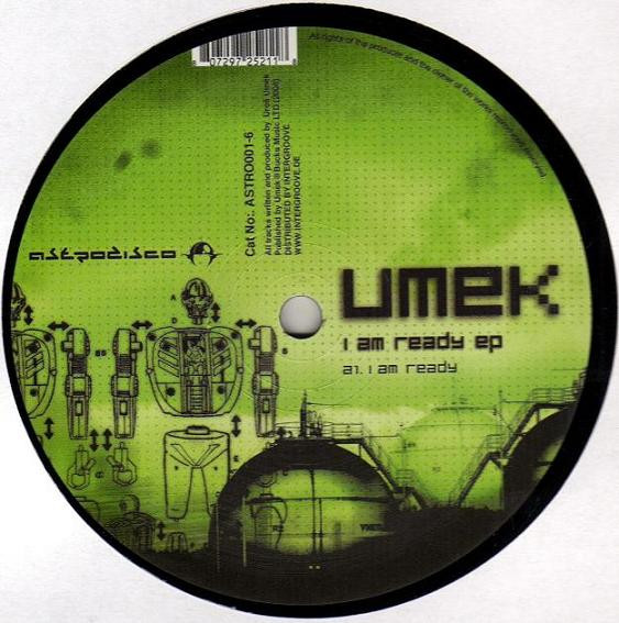 Umek - I Am Ready EP | Astrodisco (ASTRO001-6) - main Umek - I Am Ready EP | Astrodisco (ASTRO001-6) - main