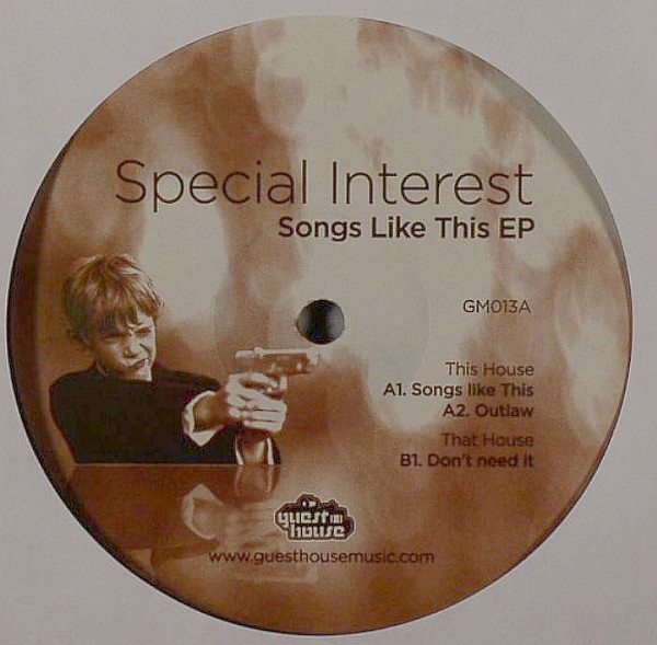 Special Interest - Songs Like This EP | Guesthouse Music (GM013)