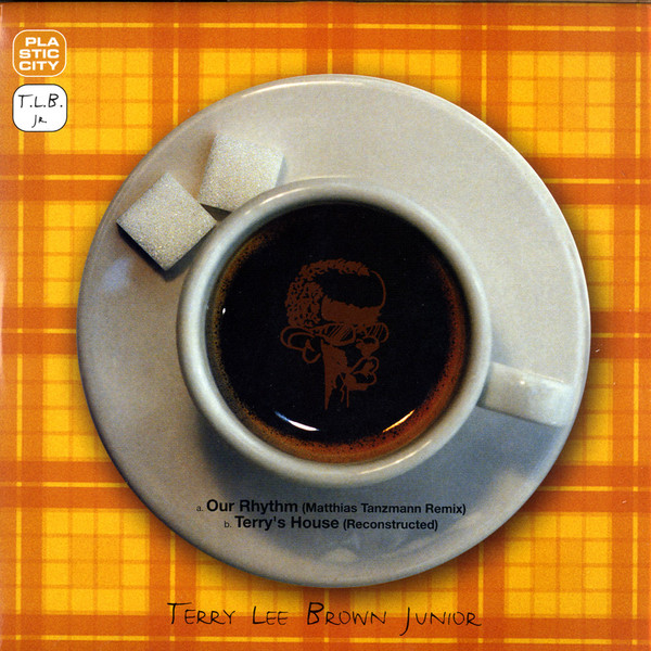 Terry Lee Brown Junior - Our Rhythm | Plastic City (10plax03-6) - main Terry Lee Brown Junior - Our Rhythm | Plastic City (10plax03-6) - main