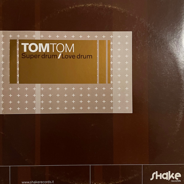 Tom Tom - Super Drum | Shake Records (SHK 002-02 TMT) - main