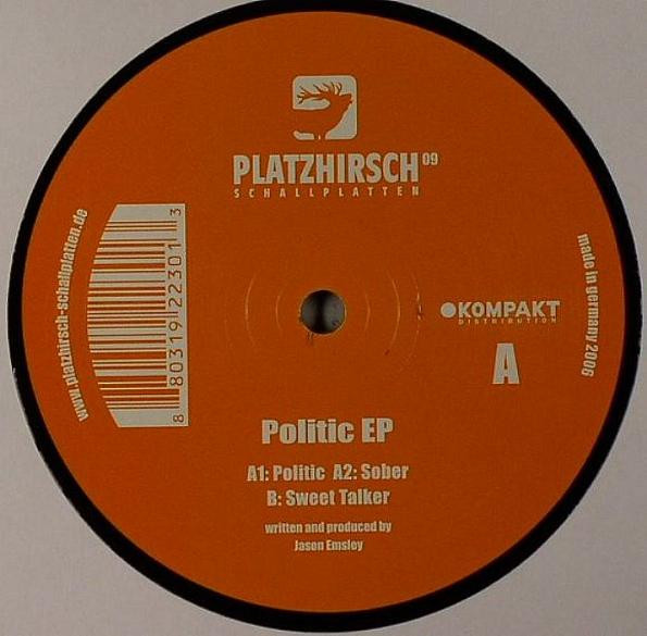Jason Emsley - Politic EP | Platzhirsch Schallplatten (PLATZHIRSCH 09) - main