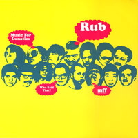 Rub - Music For Lunatics | Music For Freaks (MFF12027) - main