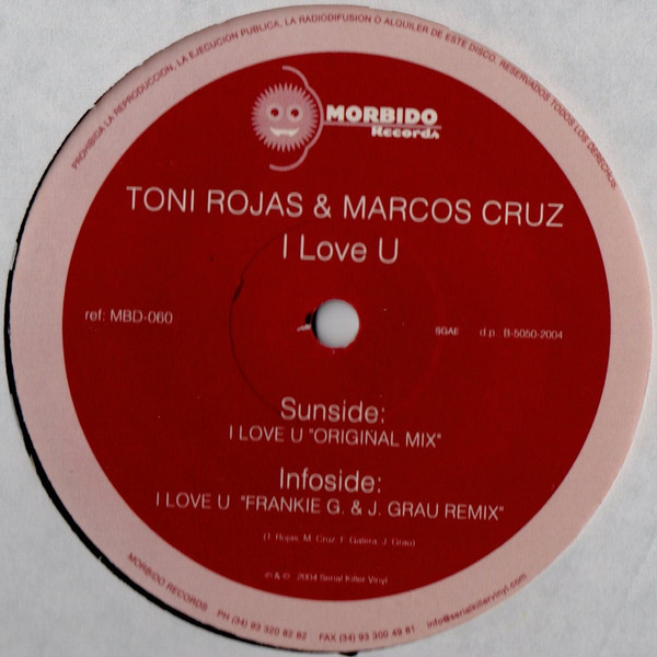Toni Rojas & Marcos Cruz - I Love U | Morbido Records (MBD 060) - 3 Toni Rojas & Marcos Cruz - I Love U | Morbido Records (MBD 060) - 3