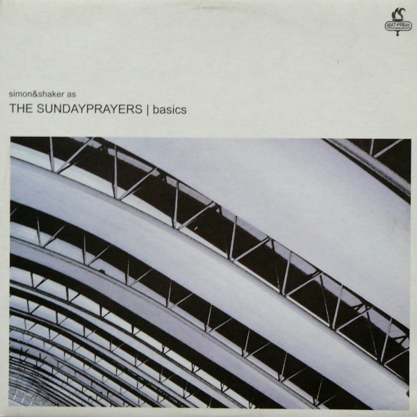 Simon & Shaker As The Sundayprayers - Basics | BeatFreak Recordings (BF0024) - main