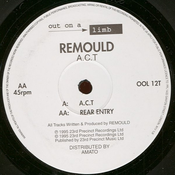 Remould - A.C.T | Out On A Limb (OOL 12T)