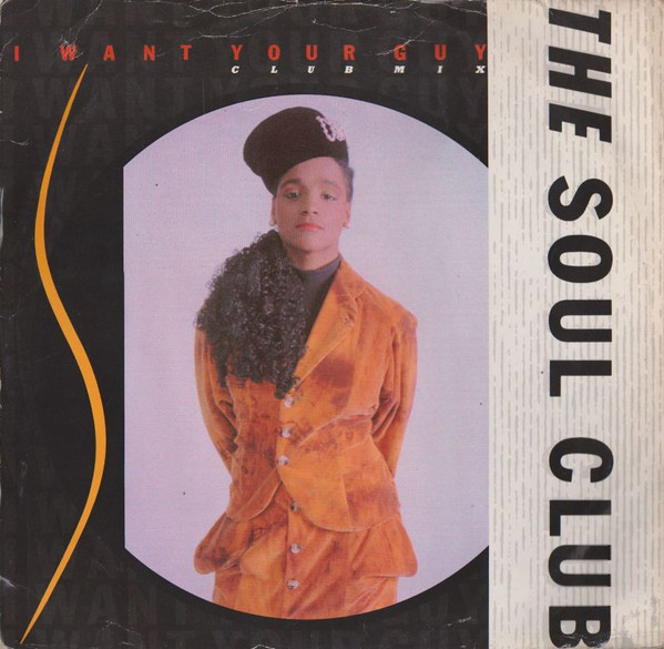 The Soul Club - I Want Your Guy | Cooltempo (COOLX 135)