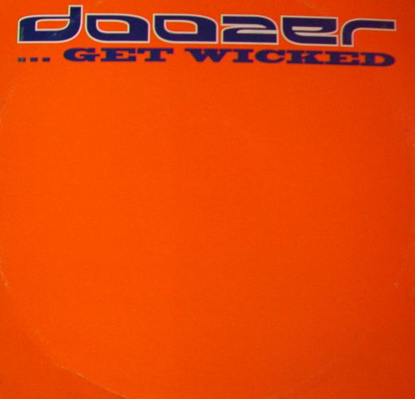 Doozer - ...Get Wicked | Raketa Records (RR 006 PR)
