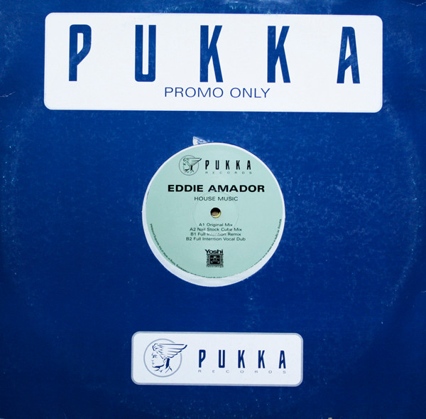 Eddie Amador - House Music | Pukka Records (12PUKKA18P) - 5 Eddie Amador - House Music | Pukka Records (12PUKKA18P) - 5