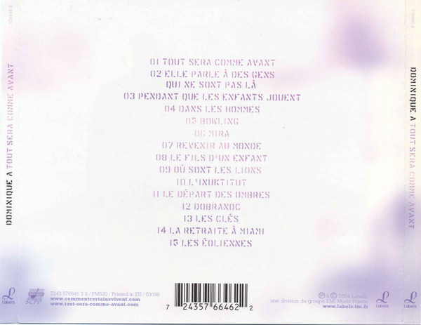 Dominique A - Tout Sera Comme Avant | Labels (7243 576646 2 2) - 2 Dominique A - Tout Sera Comme Avant | Labels (7243 576646 2 2) - 2