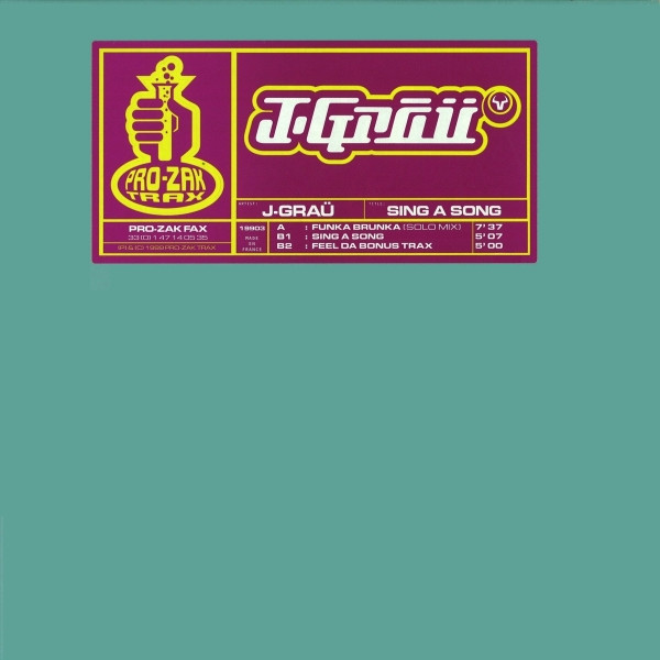 J. Graü - Sing A Song | Pro-Zak Trax (19903) - main