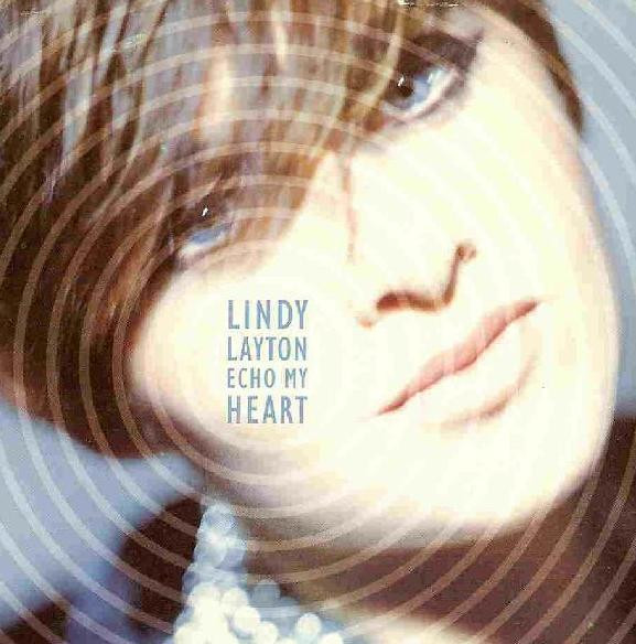 Lindy Layton - Echo My Heart | Arista (613 845) - main Lindy Layton - Echo My Heart | Arista (613 845) - main