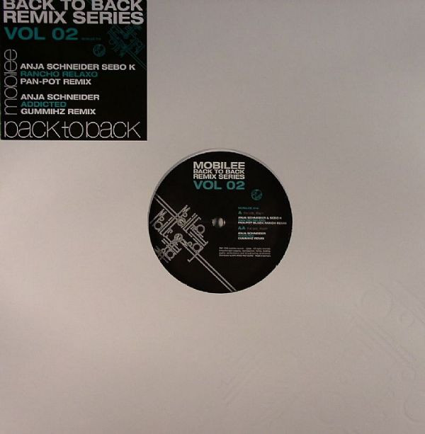 Anja Schneider / Sebo K - Mobilee Back To Back Remix Series Vol 02 | Mobilee (MOBILEE 016) - 2 Anja Schneider / Sebo K - Mobilee Back To Back Remix Series Vol 02 | Mobilee (MOBILEE 016) - 2
