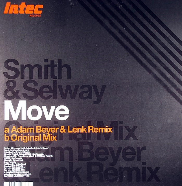 Smith & Selway - Move | Intec Records (INTEC18) - 2