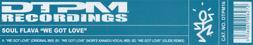 Soul Flava - We Got Love | DTPM Recordings (DTPM16) - main Soul Flava - We Got Love | DTPM Recordings (DTPM16) - main